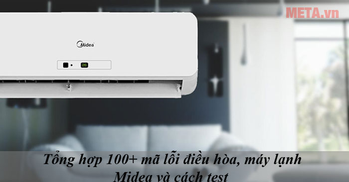 Hướng Dẫn Tự Kiểm Tra và Xử Lý Các Lỗi Máy Lạnh Midea Đơn Giản Tại Nhà (An Toàn & Hiệu Quả)