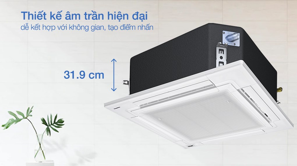 Máy lạnh âm trần Panasonic 4.5 HP: Giải pháp tối ưu cho không gian rộng lớn