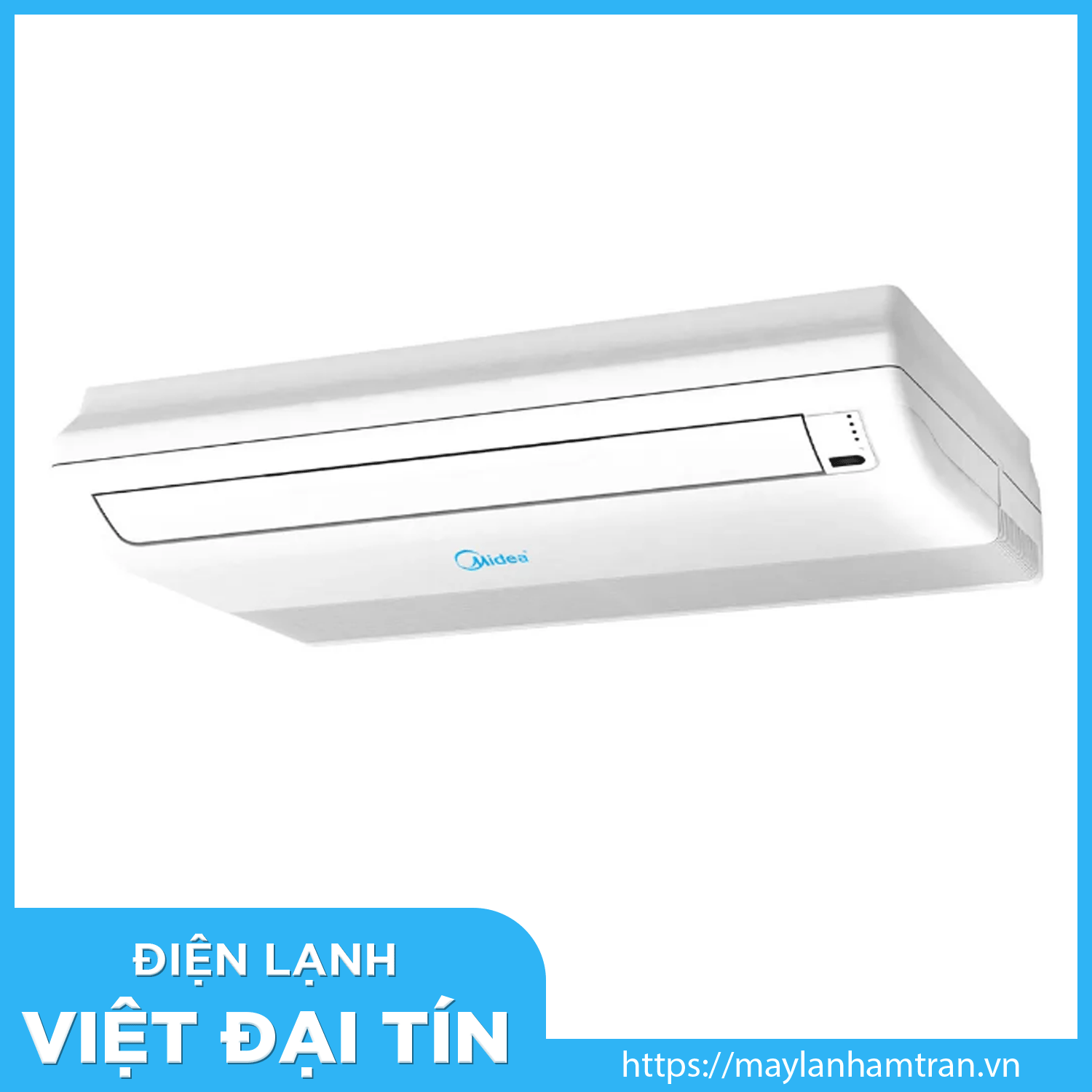 Máy Lạnh Áp Trần Midea 5.0 HP 3 Pha - MUB-50CR