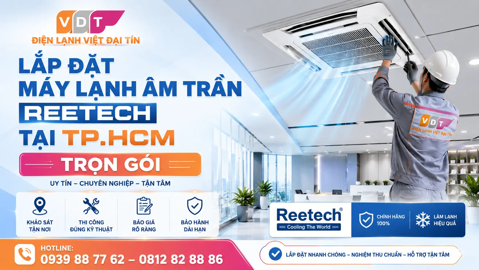 Lắp máy lạnh âm trần Reetech TP.HCM trọn gói tại Điện Lạnh Việt Đại Tín